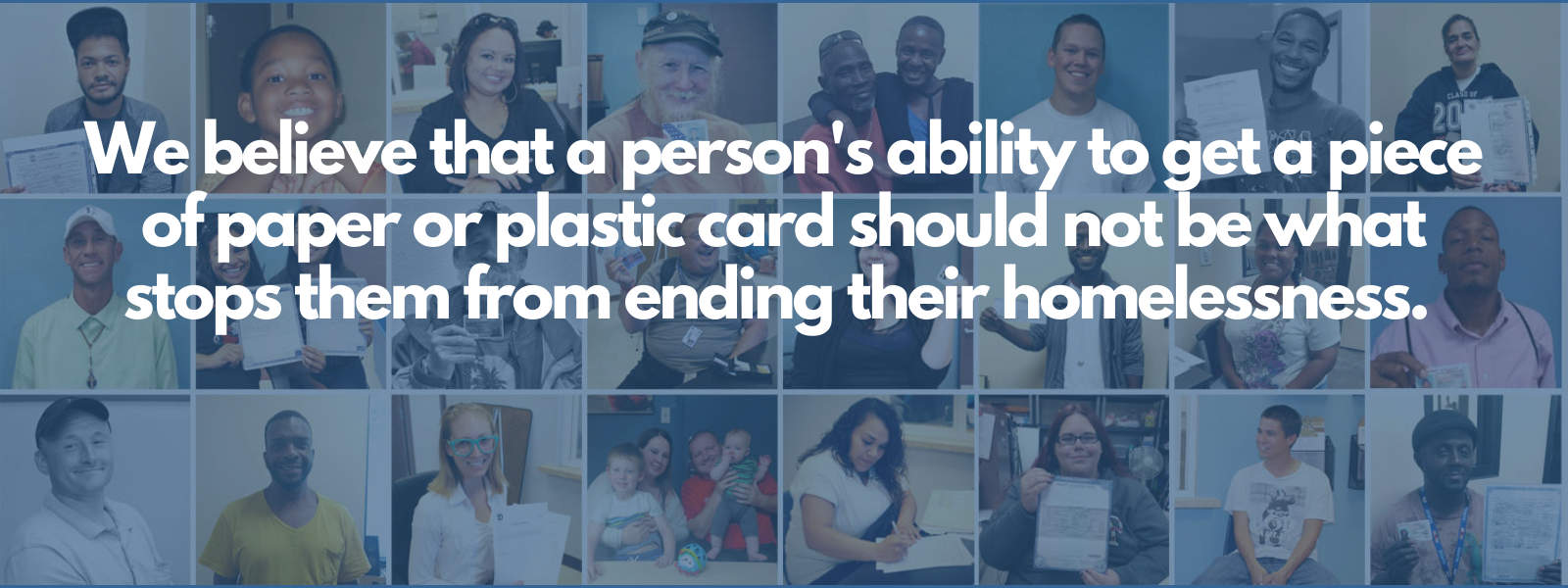 Copy-of-We-exist-for-our-clients-and-our-community.-9 homeless ID Projects Mission, Vision, & Belief Statements